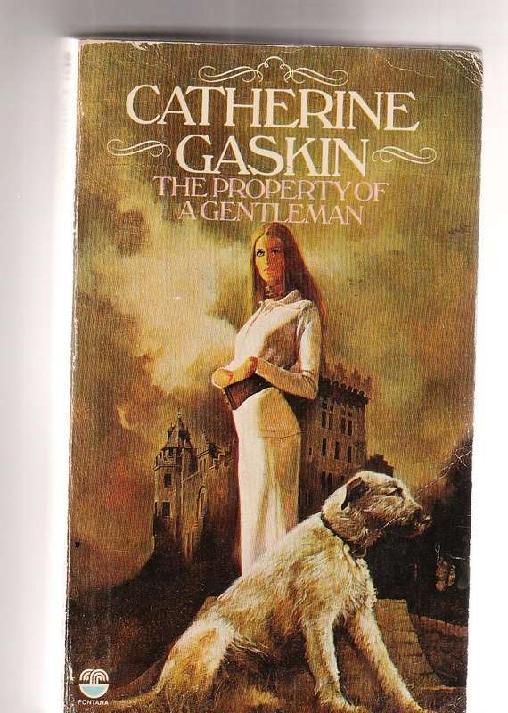 The property of a gentleman - Catherine Gaskin - a Mystery romance