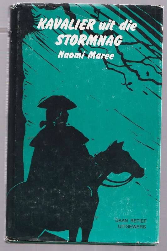 Kavalier uit die Stormnag - Naomi Maree - Ou Kaapse verhaal