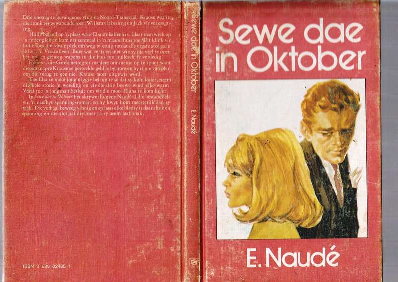 Sewe dae in Oktober - E Naude - Klub 707 spannings verhaal