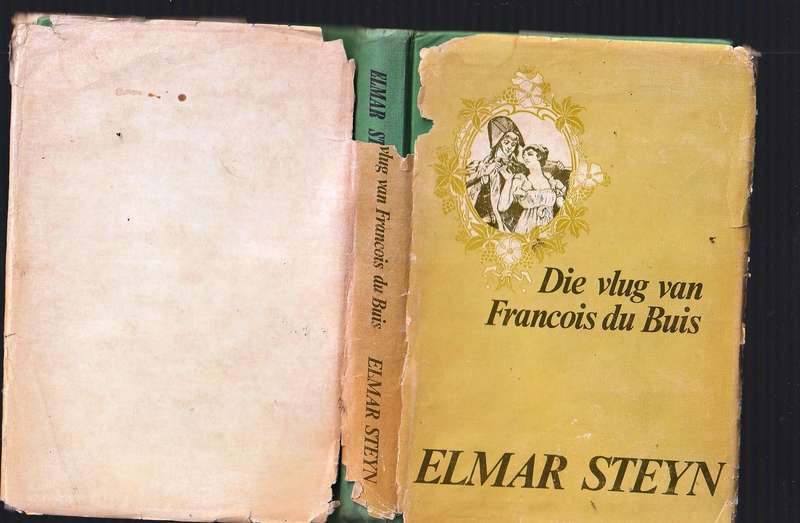 Die vlug van Francois du Buis - Elmar Steyn - Ou Kaapse verhaal