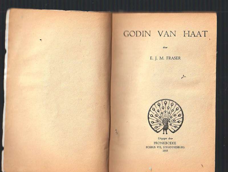 Godin van haat - n roman deur EJM Fraser - Pronk Boek