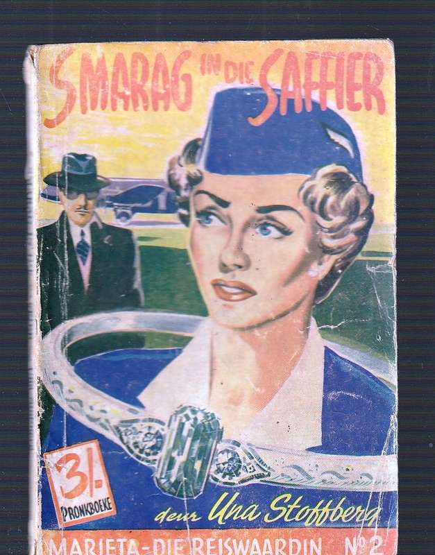 Smarag en Saffier - Una Stofberg - Marieta die Reiswaardin nr 2 - Pronk Boek