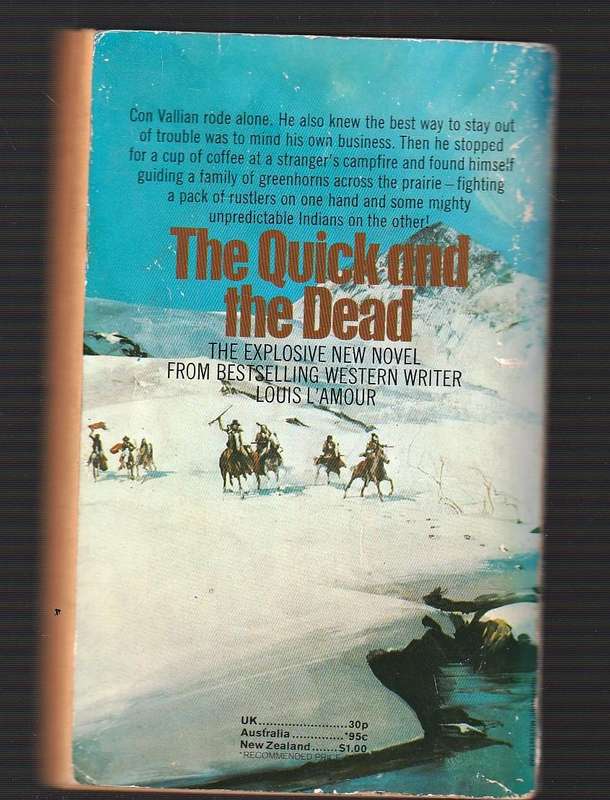 The Quick and the dead - Louis Lamour - Western