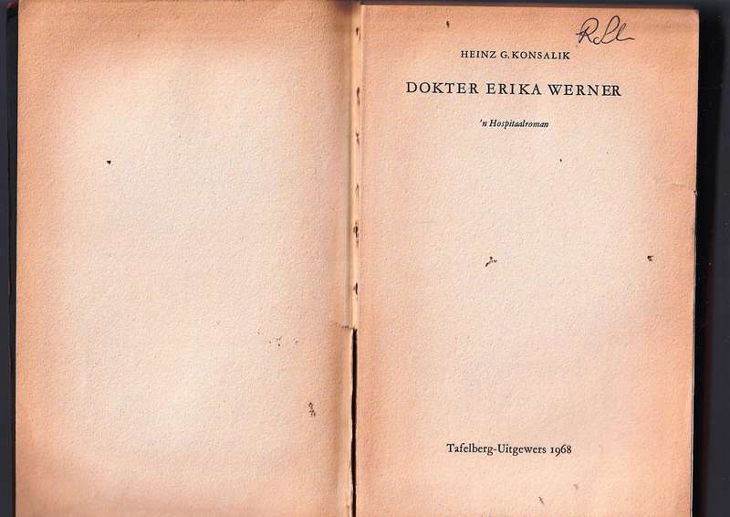 Konsalik - Dokter Erika Werner - 1968 - n Hospitaal roman