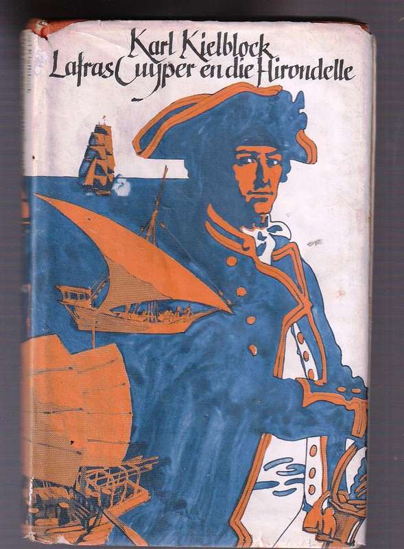 Lafras Cuyper en die Hirondelle - Karl Kielblock - Lafras Cuyper reeks