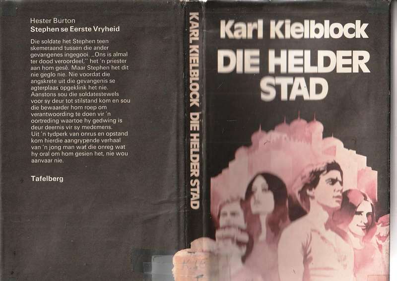 Die Helder Stad - Karl Kielblock - n Verhaal uit die dae van die Kruisvaarders