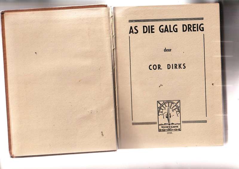 As die galg dreig - Cor Dirks - 1946 - Speurverhaal