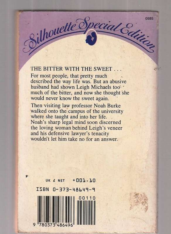The bitter with the sweet - Lucy Hamilton - Silhouette special edition Romance