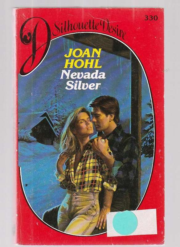 Nevada Silver - Joan Hohl - a Silhouette desire romance