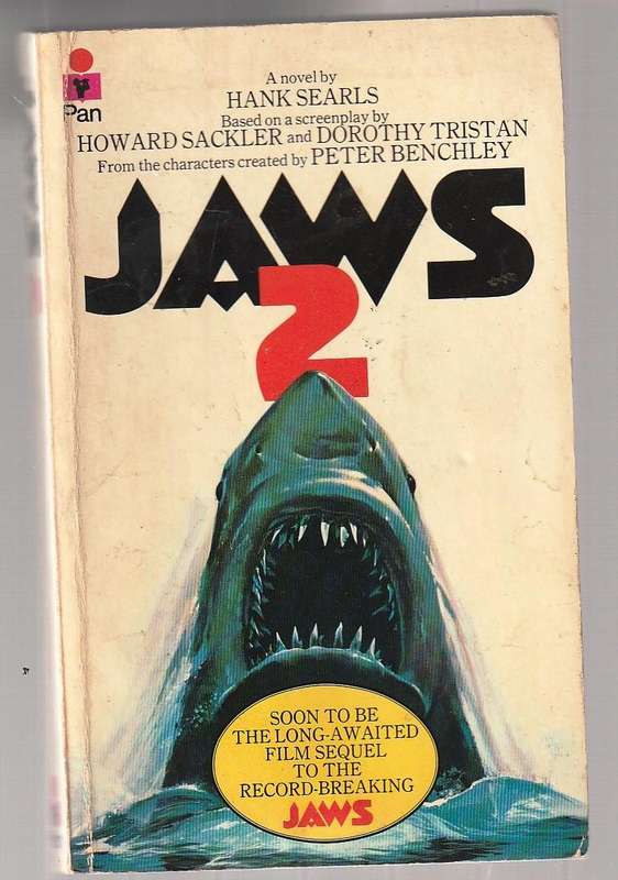 Jaws 2 - The sequel by Hank Searls