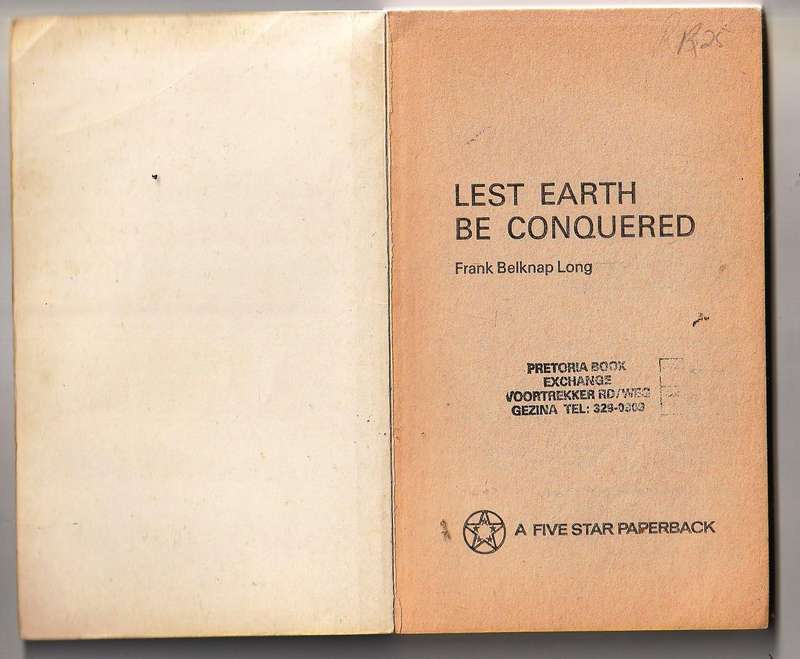 Lest earth be conquered - Frank Belknap Long - a small town and a non human couple