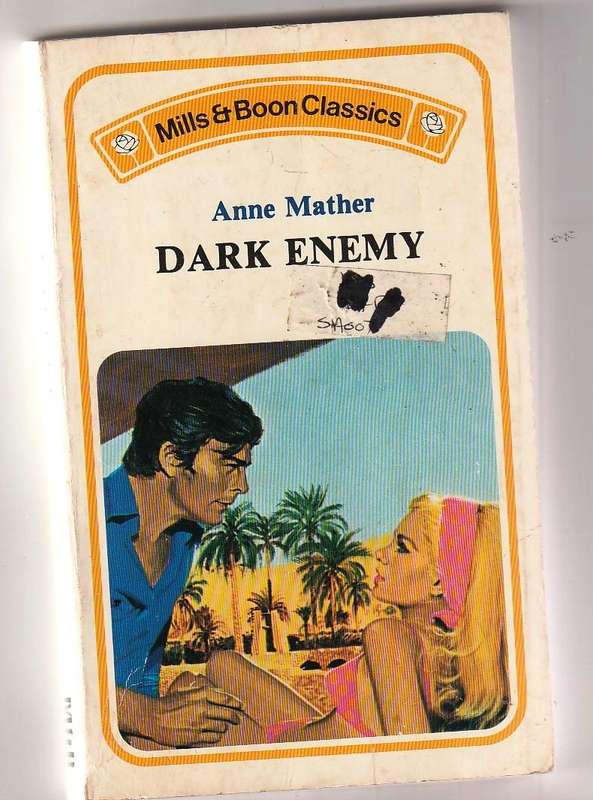 Dark Enemy - Anne Mather - Mills & Boon Classic