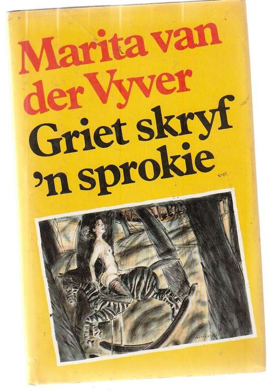 Griet skryf n sprokie - Marita van den Vyver