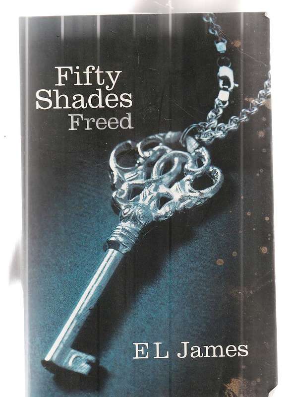 Lot of 3 - Fifty Shades - EL James - Grey / Darker / Freed