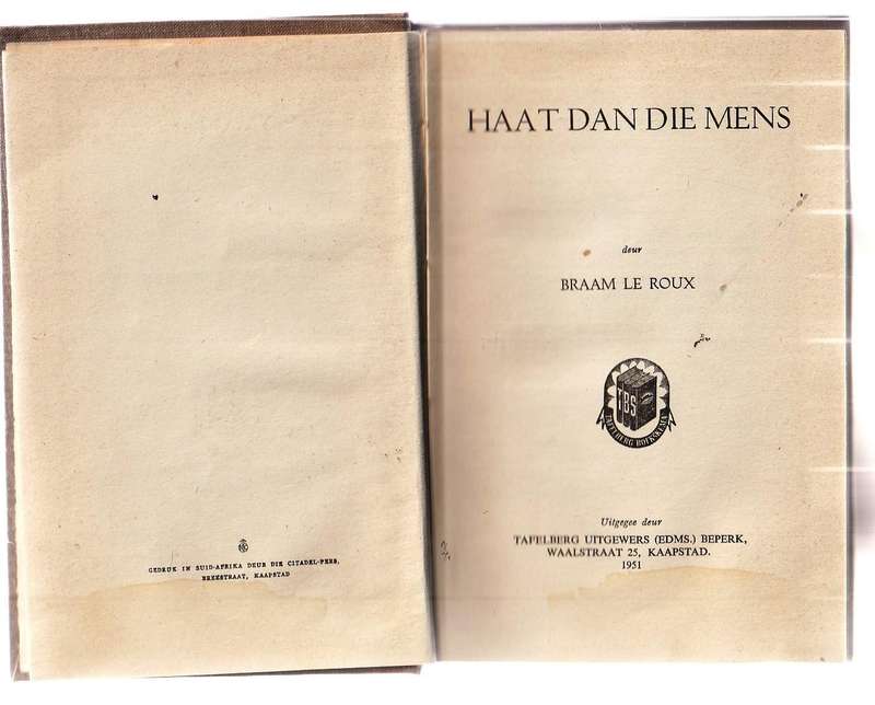 Haat dan die Mens - Braam Le Roux - Dr Droom reeks