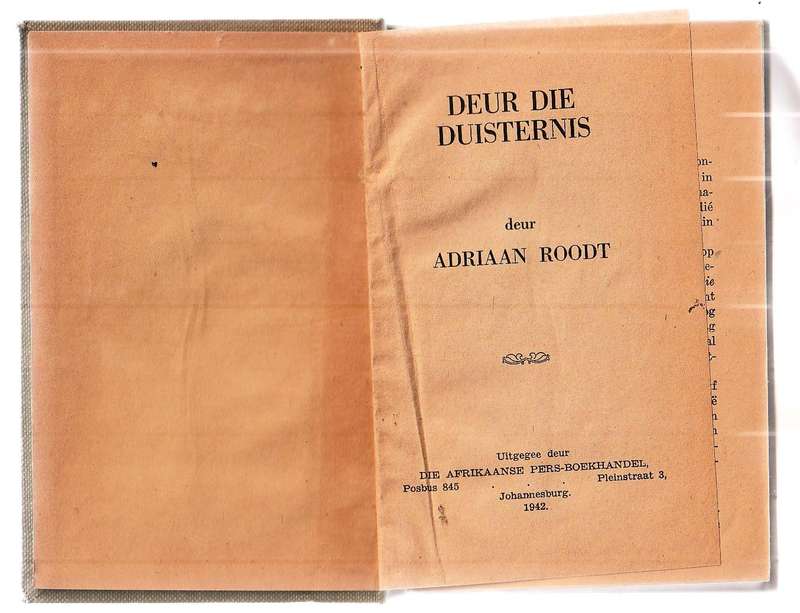 Deur die Duisternis - Adriaan Roodt - APB 1942 - Verlore Vallei Reeks