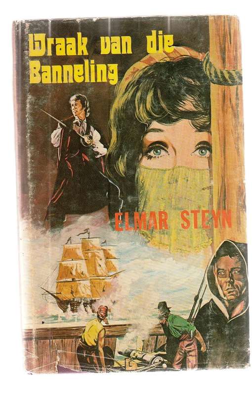 Wraak van die Banneling - Elmar Steyn - Derde deel van Banneling Trilogie - Ou Kaapse verhaal