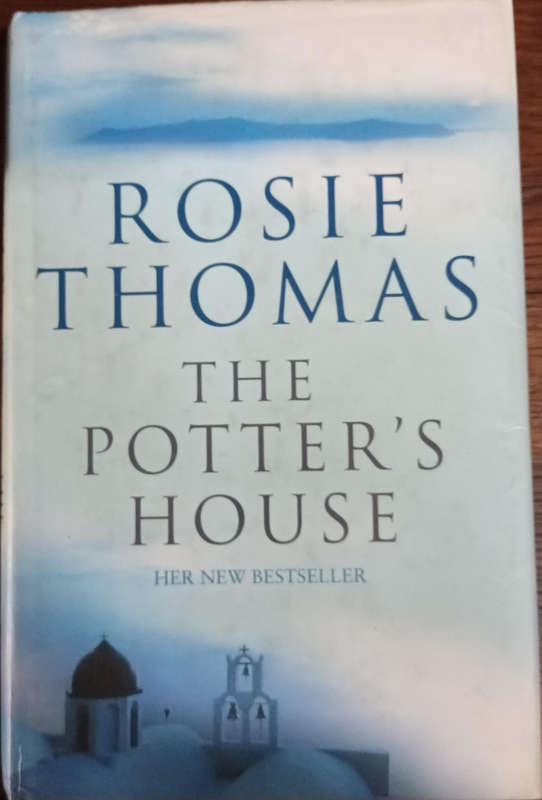 The Potter's House by Rosie Thomas