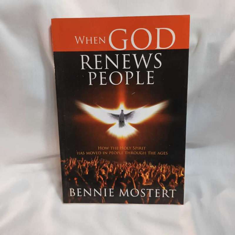 When God renews people. Bennie Mostert. Christian book