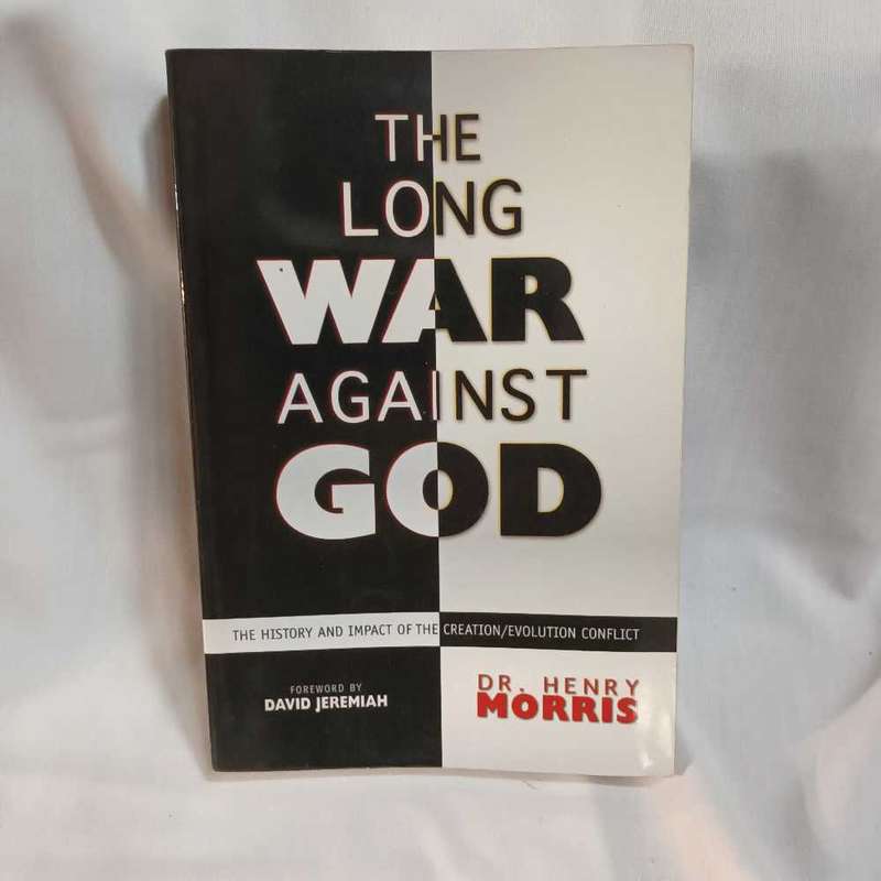 The long war against God. Henry Morris.. Christian book