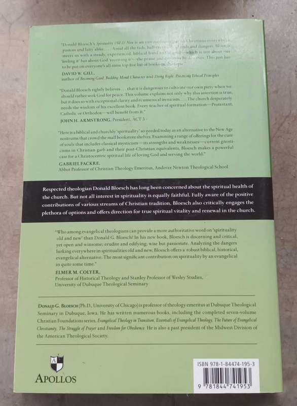 Spirituality.  Old and New. Donald G Bloesch