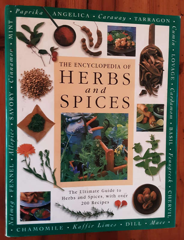 The Encyclopedia of Herbs and Spices