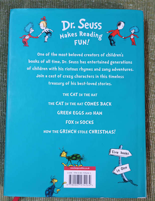 Dr. Seuss. A classic Treasury. 5 fantastic Classics in one