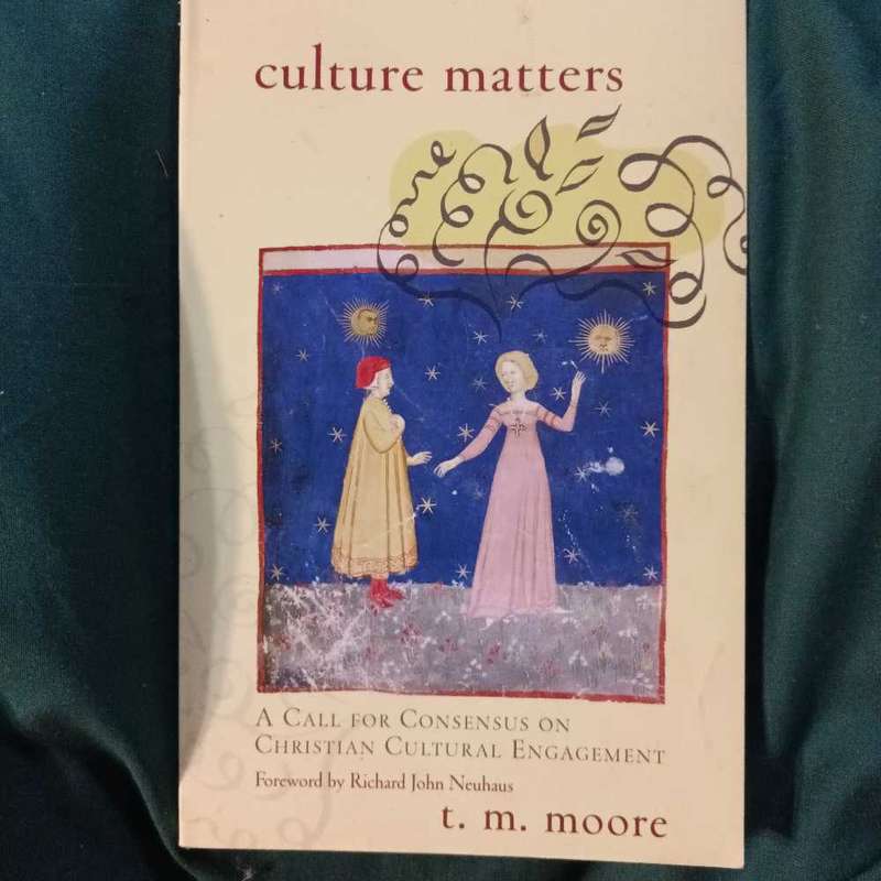 Culture Matters by CM Moore