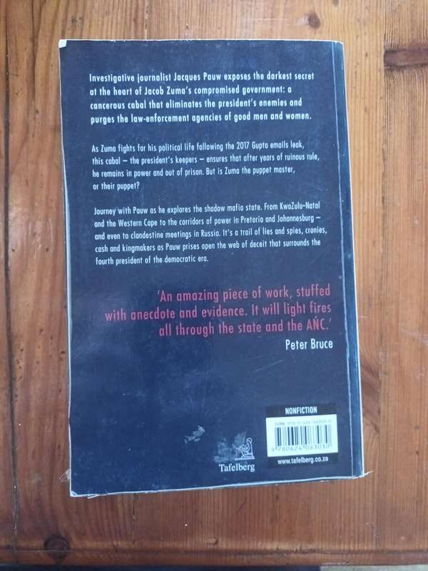 The President's Keepers. Jacques Pauw