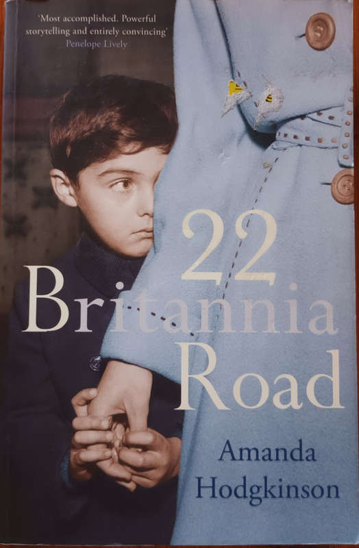 22 Britannia Road. Amanda Hodgkinson. Soft cover