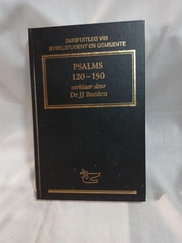 Psalms 120-150. Afrikaans Bible Commentary