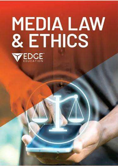 Media Law and Ethics