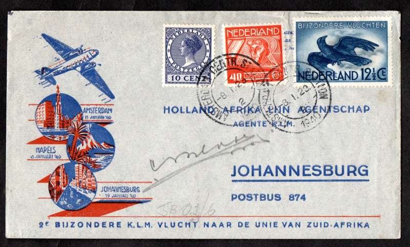 NETHERLANDS 1940 WORLD WAR II SPECIAL FLIGHT COVER TO JHB (VIA NAPLES BY LAND) SIGNED. AS DESCRIBED.