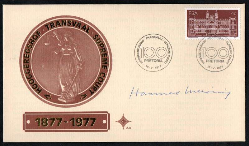 RSA 1977 CENTENARY OF TRANSVAAL SUPREME COURT FDC NO 2.23 SIGNED 'HANNES MEIRING - STAMP ARTIST'.