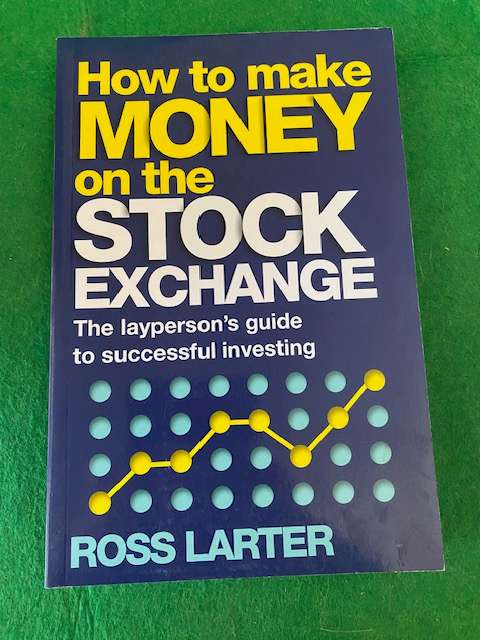 HOW TO MAKE MONEY ON THE STOCK EXCHANGE SOFT COVER