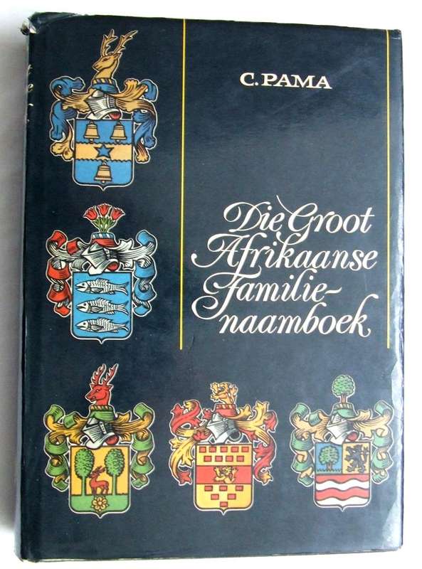Die Groot Afrikaanse Familie-naamboek  c. Pama