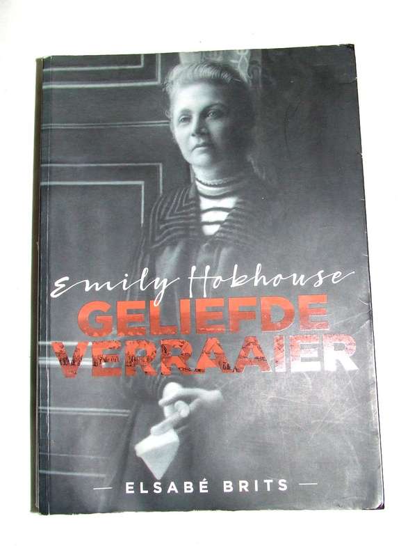 Emily Hobhouse  Geliefde Verraaier