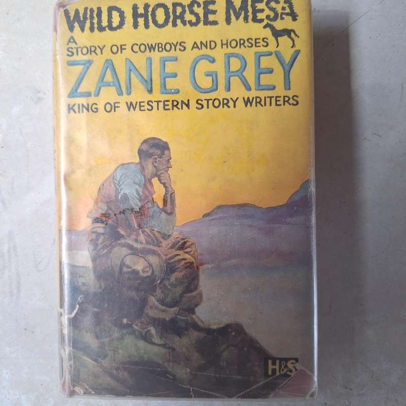 Wild Horse Mesa a story of cowboys and horses issued in 1936