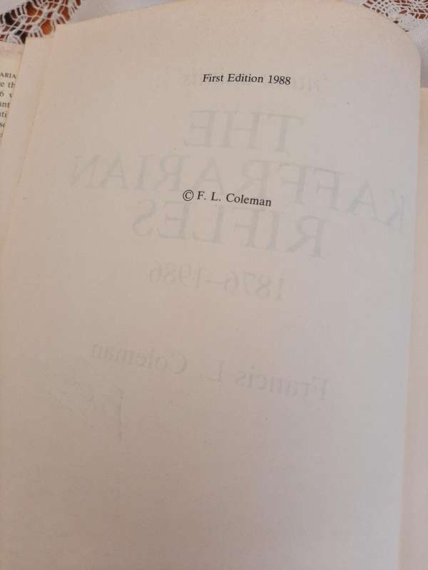 THE KAFFRARIAN RIFLES 1876-1986 FRANCIS L. COLEMAN SIGNED BY AUTHOR FIRST EDITION 1988