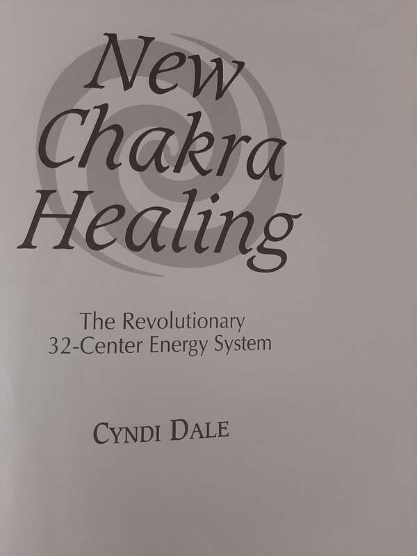 NEW CHAKRA HEALING - CYNDI DALE