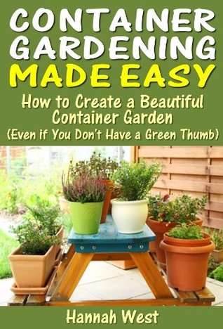 Container Gardening Made Easy