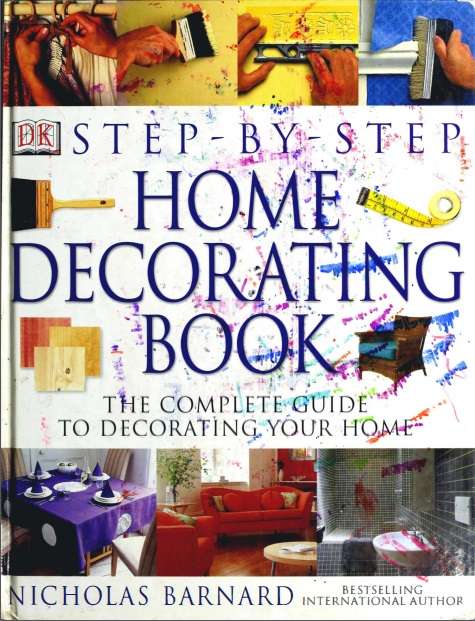 Step-by-Step Home Decorating Book