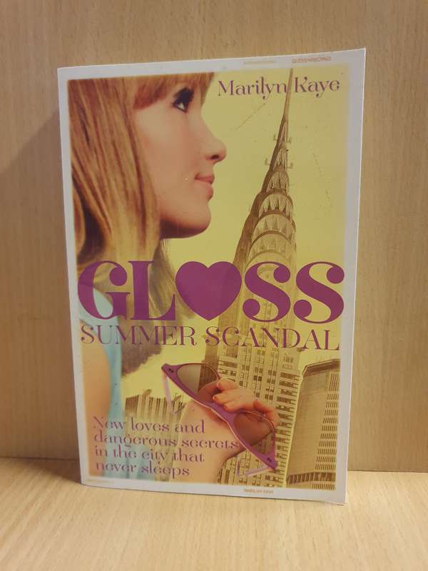 Gloss Summer Scandal: Marilyn Kaye  (Paperback)