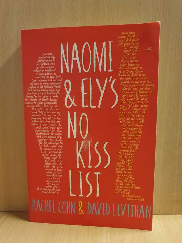 Naomi & Ely`s No Kiss List: Rachel Cohn & David Levithan (Paperback)