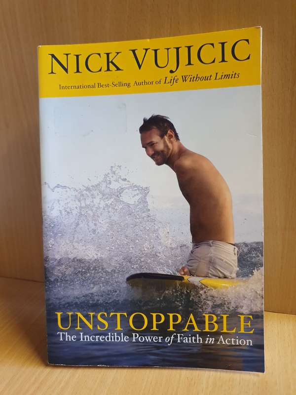 Unstoppable : Nick Vujicic (Paperback)