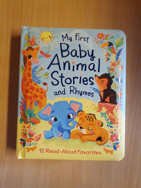 My First Baby Animal Stories and Rhymes - 12 Read-Aloud Favorites  (Hardcover)
