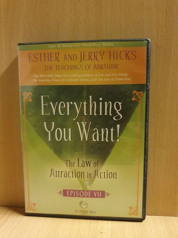Everything You Want! The Law of Attraction in Action - Episode VII - Esther & Jerry Hicks - Dvd