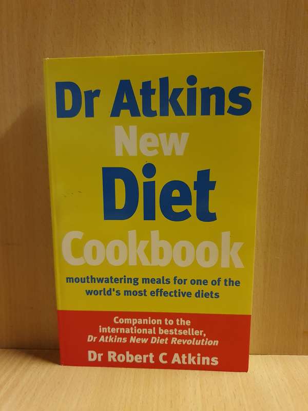 Dr Atkins Quick & Easy New Diet Cookbook : Dr Robert C. Atkins & Veronica Atkins (Paperback)