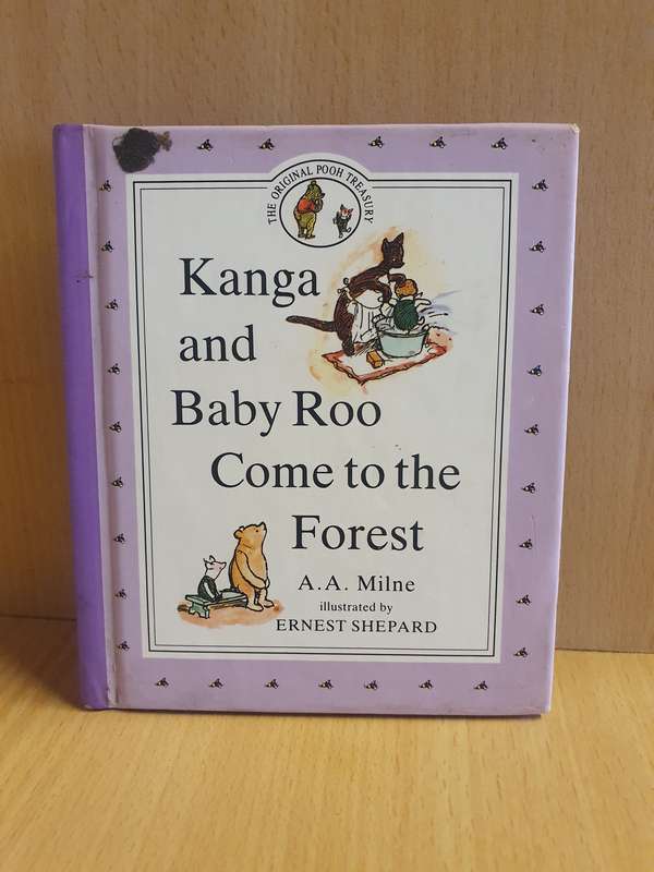 Kanga and Baby Roo Come to the Forest: A.A. Milne  (Hardcover)