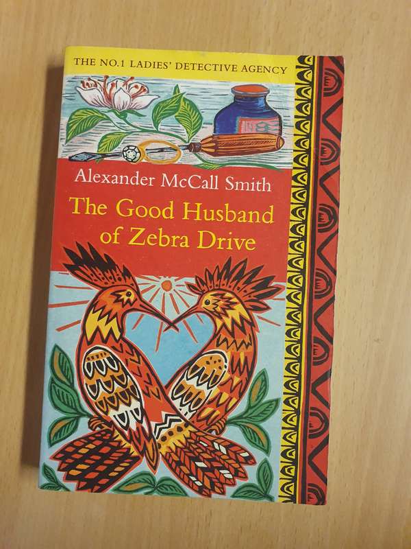The Good Husband of Zebra Drive : Alexander McCall Smith (Paperback)